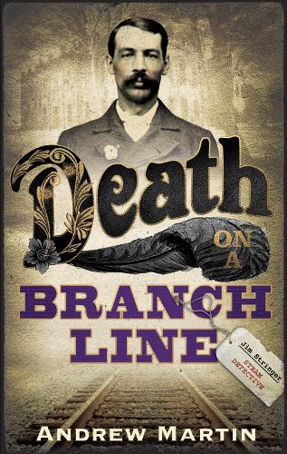 [object Object] «Death on a Branch Line», автор Эндрю Мартин - фото №1