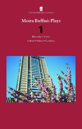 Паперова книга «Moira Buffini Plays 1: Blavatsky’s Tower; Gabriel; Silence; Loveplay», автор Мойра Буффіні - фото №1