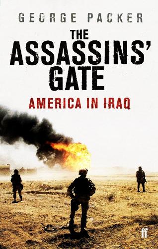 Бумажная книга «The Assassins' Gate: America in Iraq», автор Джордж Пэкер - фото №1