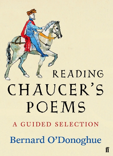 Паперова книга «Reading Chaucer's Poems: A Guided Selection», авторів Бернард О'Донохью, Джеффрі Чосер - фото №1