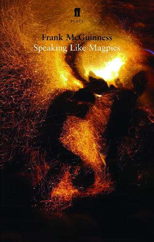 Бумажная книга «Speaking Like Magpies», автор Фрэнк МакГиннесс - фото №1