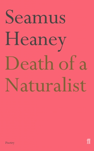 Бумажная книга «Death of a Naturalist», автор Шеймус Хини - фото №1