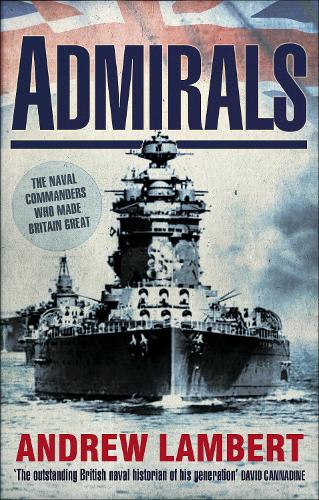 Паперова книга «Admirals», автор Ендрю Ламберт - фото №1