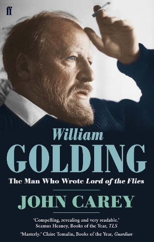 Бумажная книга «William Golding: The Man who Wrote Lord of the Flies», автор Джон Кери - фото №1