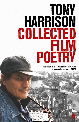 Бумажная книга «Collected Film Poetry», автор Тони Харрисон - фото №1