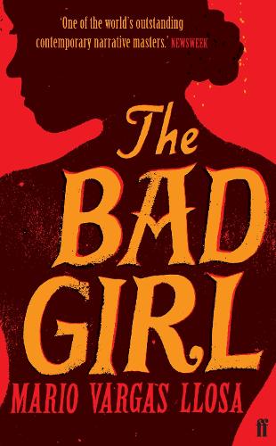 Бумажная книга «The Bad Girl», автор Марио Варгас Льоса - фото №1