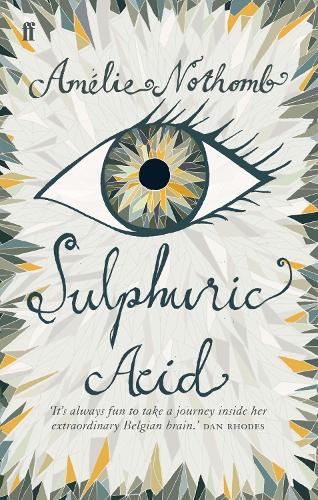 Бумажная книга «Sulphuric Acid», автор Амели Нотомб - фото №1