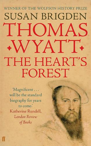 Бумажная книга «Thomas Wyatt: The Heart's Forest», автор Сьюзан Бригден - фото №1