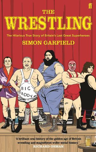 Бумажная книга «The Wrestling», автор Саймон Гарфилд - фото №1