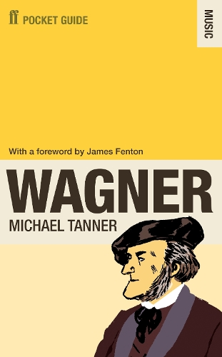 Бумажная книга «The Faber Pocket Guide to Wagner», автор Майкл Таннер - фото №1