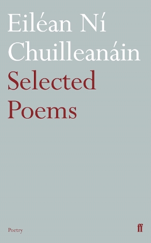 Бумажная книга «Selected Poems Eiléan Ní Chuilleanáin», автор Эйлеан Ни Чуйлеанайн - фото №1