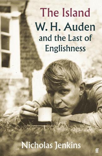 Бумажная книга «The Island: W. H. Auden and the Last of Englishness», автор Николас Дженкинс - фото №1