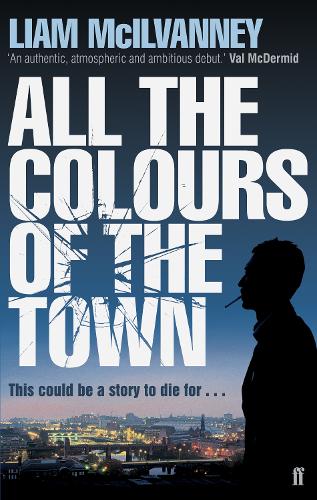 Бумажная книга «All the Colours of the Town», автор Лиам Макилванни - фото №1