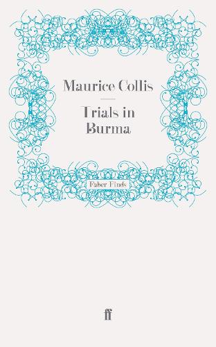 Бумажная книга «Trials in Burma», автор Морис Коллис - фото №1