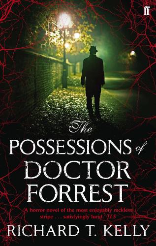 Бумажная книга «The Possessions of Doctor Forrest», автор Ричард Т. Келли - фото №1