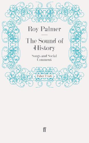 Бумажная книга «The Sound of History: Songs and Social Comment», автор Рой Палмер - фото №1
