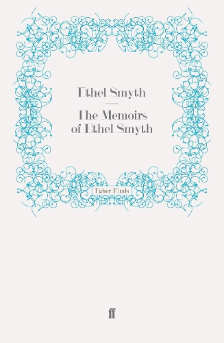 Бумажная книга «The Memoirs of Ethel Smyth», автор Этель Смит - фото №1