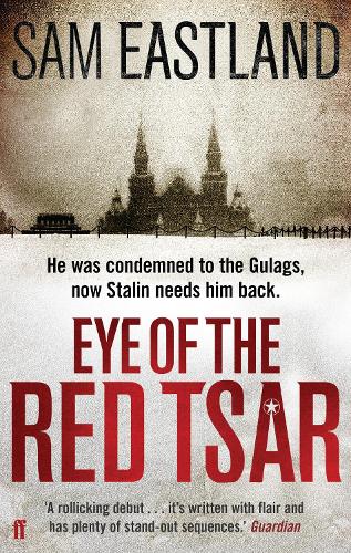Паперова книга «Eye of the Red Tsar», автор Сем Істленд - фото №1