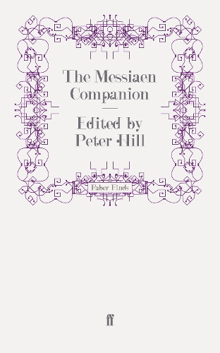 Бумажная книга «The Messiaen Companion» - фото №1
