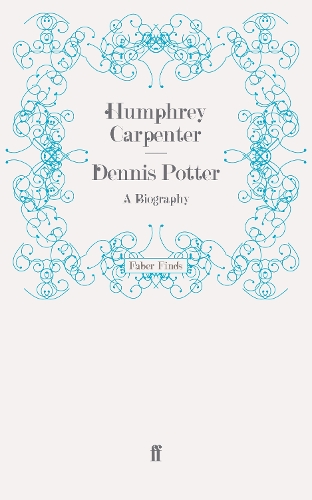Паперова книга «Dennis Potter: A Biography», автор Хамфрі Карпентер - фото №1