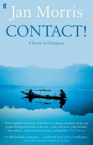 Бумажная книга «Contact!: A Book of Glimpses», автор Ян Моррис - фото №1