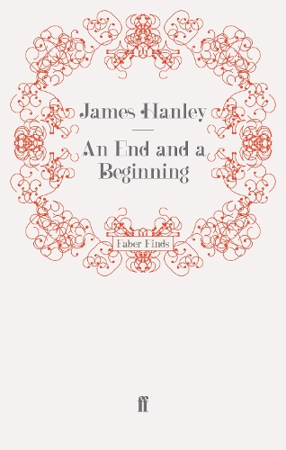 Бумажная книга «An End and a Beginning», автор Джеймс Хэнли - фото №1