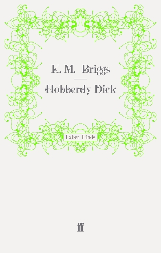 Бумажная книга «Hobberdy Dick», автор К. М. Бриггс - фото №1