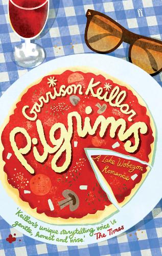 Бумажная книга «Pilgrims: A Novel of Lake Wobegon», автор Гаррисон Кейлор - фото №1