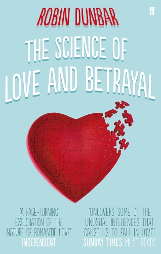 Бумажная книга «The Science of Love and Betrayal», автор Робин Данбар - фото №1
