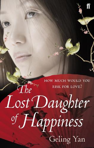 Паперова книга «The Lost Daughter of Happiness», автор Гелінг Ян - фото №1