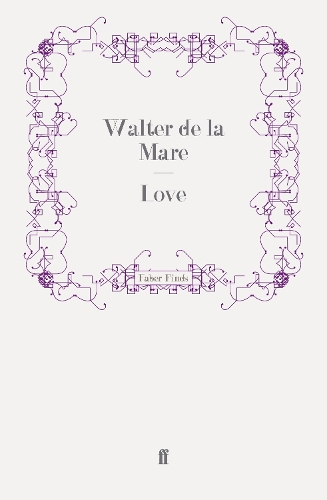 Паперова книга «Love», автор Волтер Де Ла Маре - фото №1