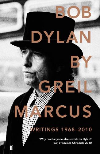 Бумажная книга «Bob Dylan: Writings 1968-2010», автор Грейл Маркус - фото №1