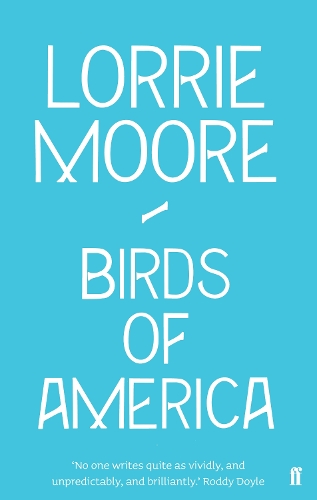 Бумажная книга «Birds of America», автор Лорри Мур - фото №1