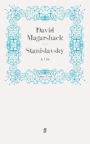 Бумажная книга «Stanislavsky: A Life», автор Дэвид Магаршак - фото №1