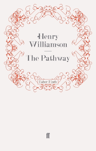 Бумажная книга «The Pathway», автор Генри Уильямсон - фото №1