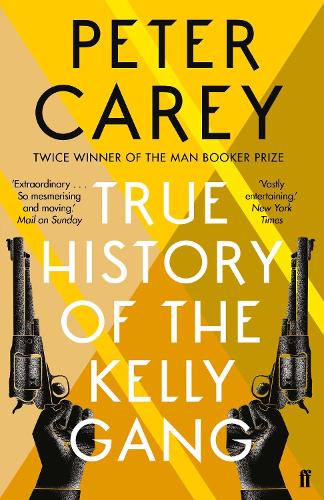 Бумажная книга «True History of the Kelly Gang», автор Питер Кэри - фото №1