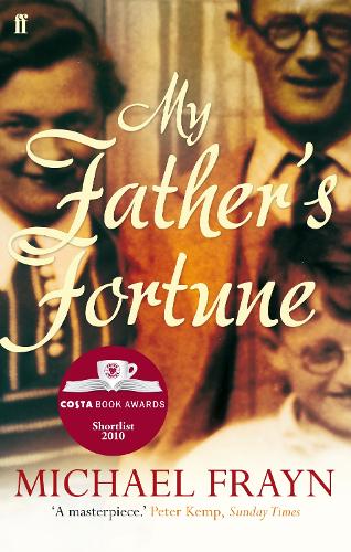 Бумажная книга «My Father's Fortune: A Life», автор Майкл Фрейн - фото №1