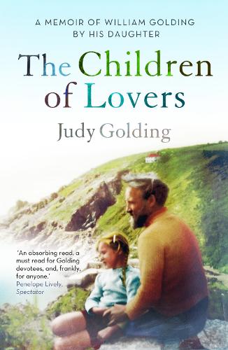 Бумажная книга «The Children of Lovers: A memoir of William Golding by his daughter», автор Джуди Голдинг - фото №1