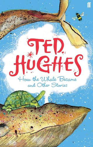 Бумажная книга «How the Whale Became: and Other Stories», автор Тед Хьюз - фото №1