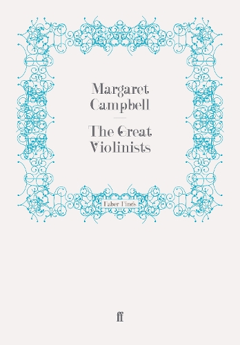 Бумажная книга «The Great Violinists», автор Маргарет Кэмпбелл - фото №1