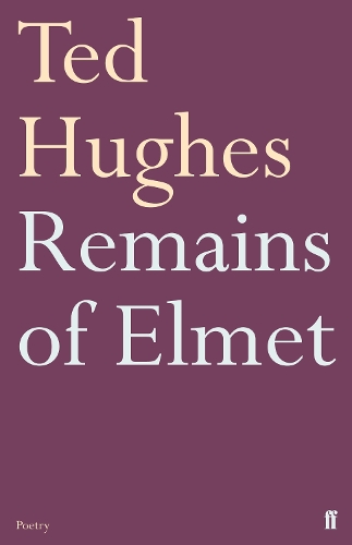 Бумажная книга «Remains of Elmet», автор Тед Хьюз - фото №1