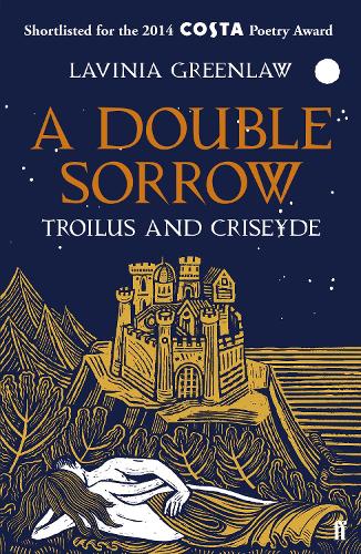 Паперова книга «A Double Sorrow: Troilus and Criseyde», автор Лавінія Грінлоу - фото №1
