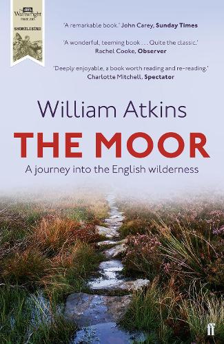 Бумажная книга «The Moor: A journey into the English wilderness», автор Уильям Аткинс - фото №1