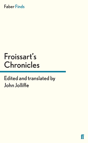 Паперова книга «Froissart's Chronicles», автор Джон Джоліфф - фото №1