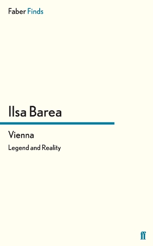 Паперова книга «Vienna: Legend and Reality», автор Ільза Бареа - фото №1