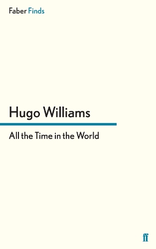 Бумажная книга «All the Time in the World», автор Хьюго Уильямс - фото №1