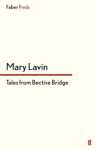 Бумажная книга «Tales From Bective Bridge», автор Мэри Лавин - фото №1
