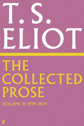 Паперова книга «The Collected Prose of T.S. Eliot Volume 2», автор Томас Еліот - фото №1