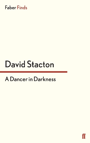 Бумажная книга «A Dancer in Darkness», автор Дэвид Стактон - фото №1