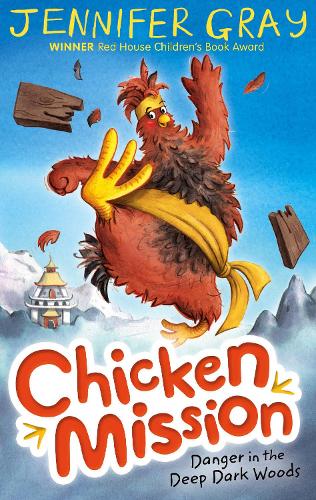 Паперова книга «Chicken Mission: Danger in the Deep Dark Woods», автор Дженніфер Грей - фото №1